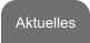 Aktuelles